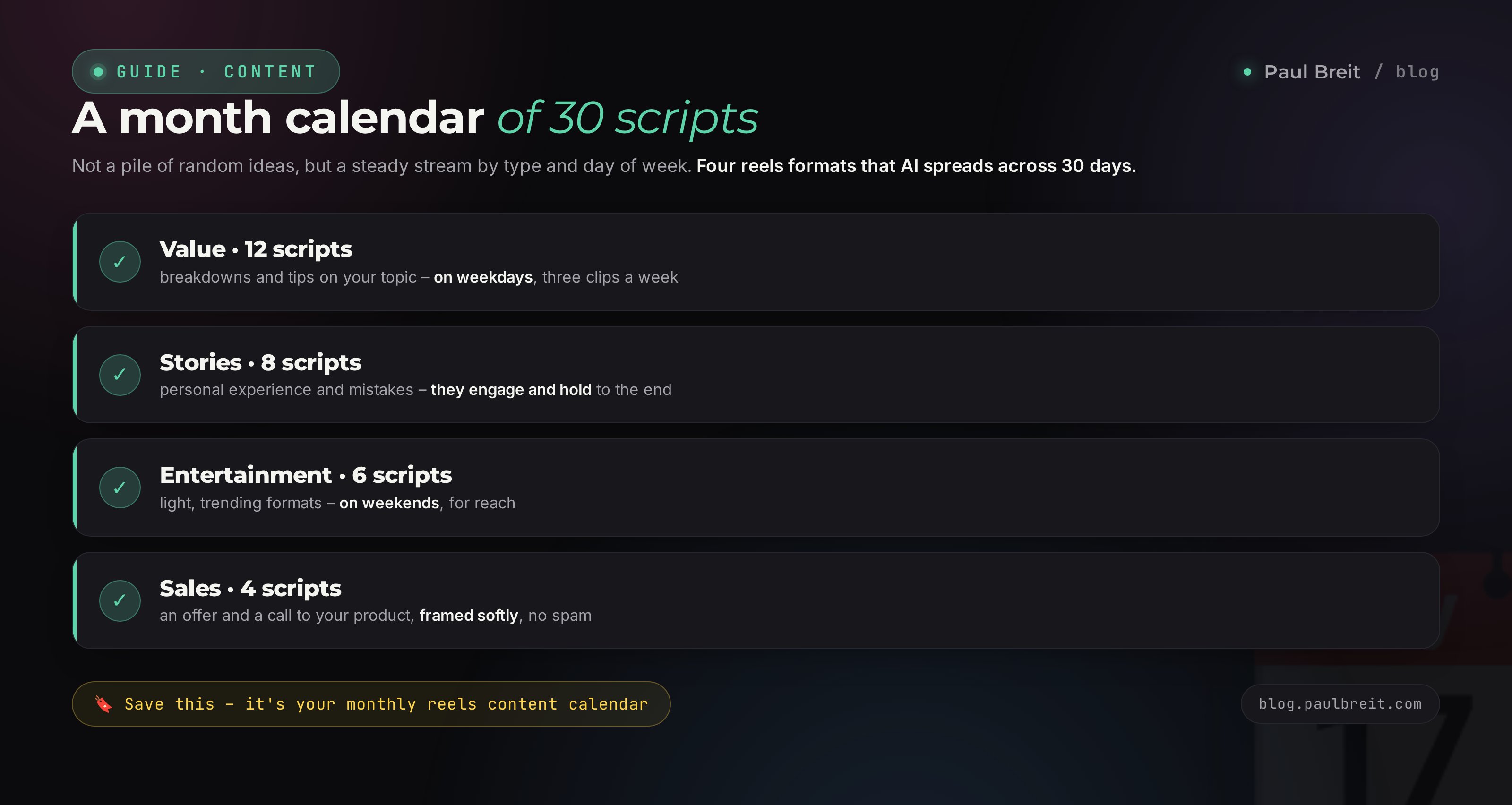 A monthly calendar: 30 reels scripts spread by type and day