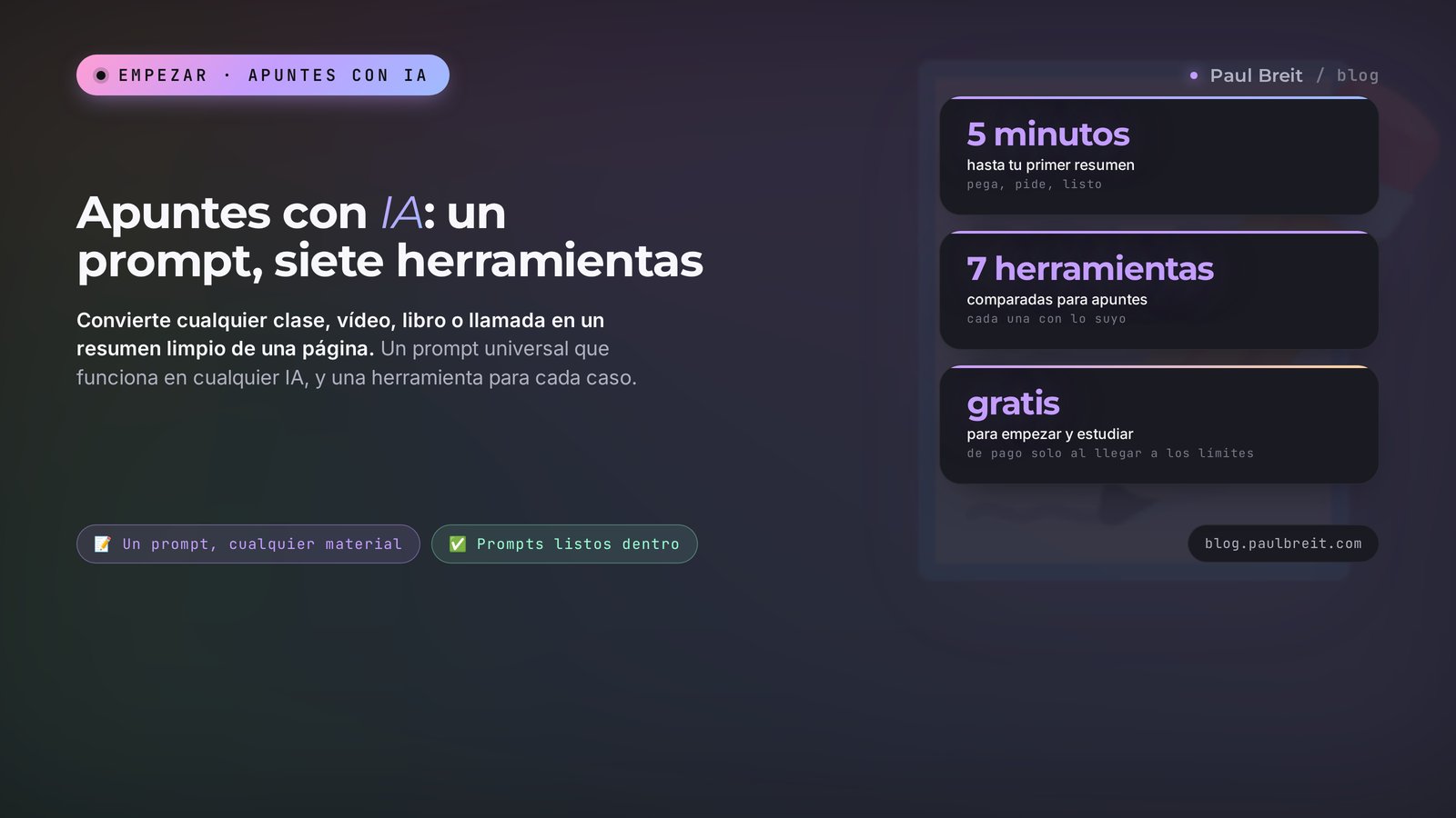 Apuntes con IA: un prompt listo y 7 herramientas