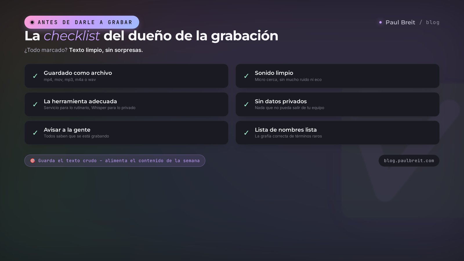 Checklist de transcripción: del archivo de grabación al resumen terminado