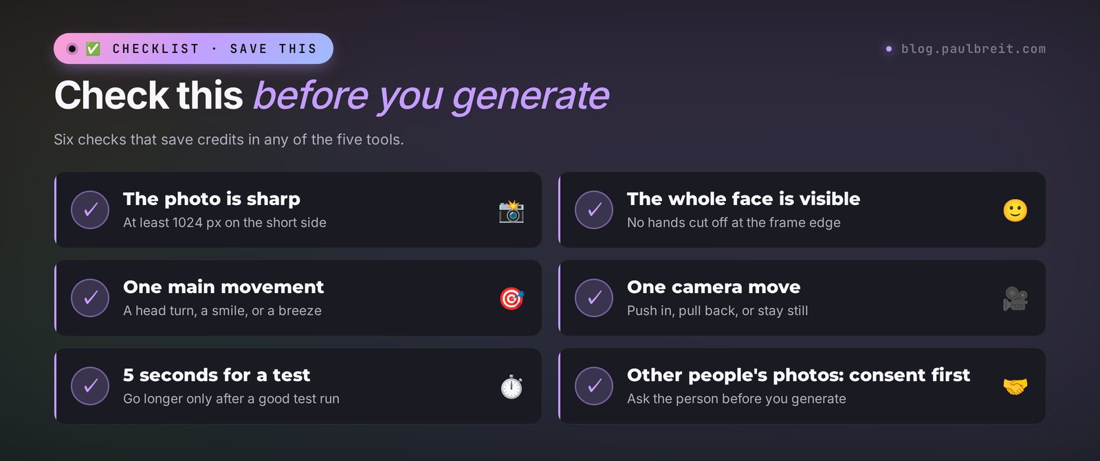Checklist before you animate a photo with AI: sharp photo, whole face, one movement, one camera move, 5 seconds