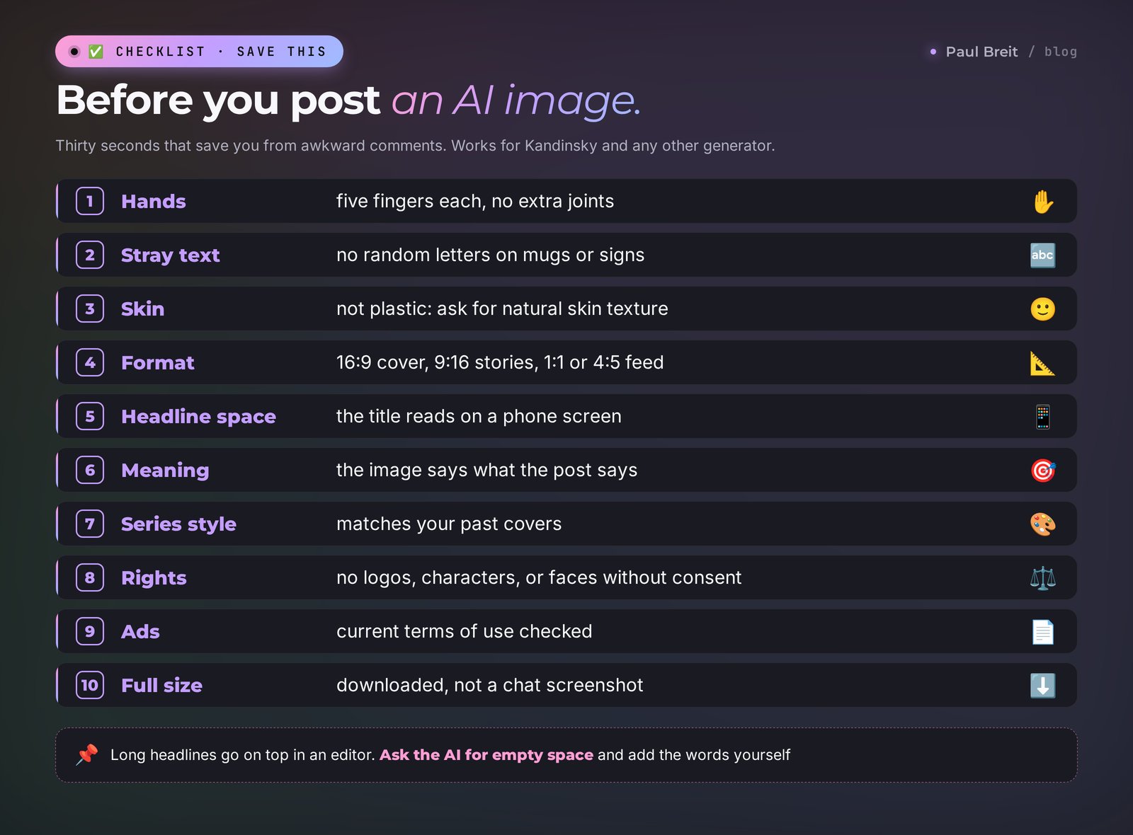 Pre-publish checklist for an AI image: hands, stray text, skin, format, headline space, meaning, style, rights, ads, full size